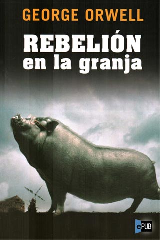 Rebelión en la granja